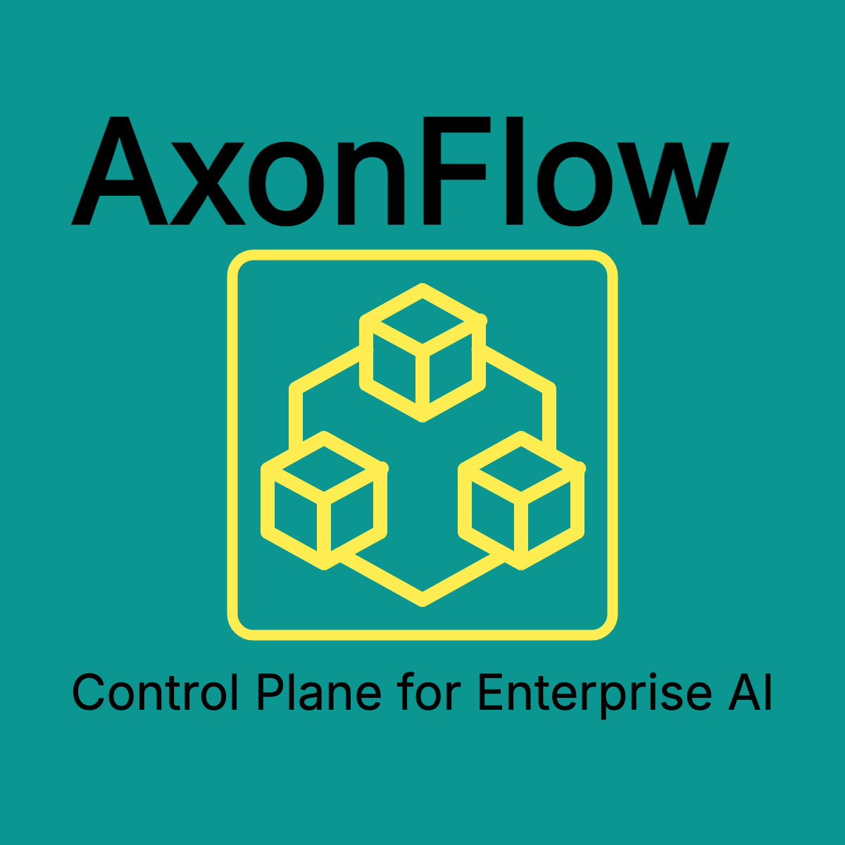 AxonFlow - Control Plane for Enterprise AI